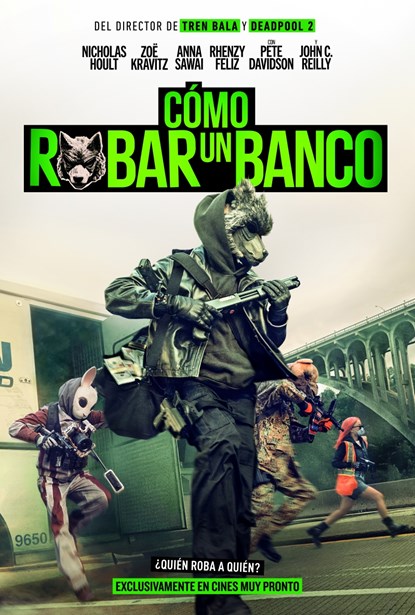 CÓMO ROBAR UN BANCO